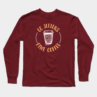 CC Jitters Fine Coffee Long Sleeve T-Shirt